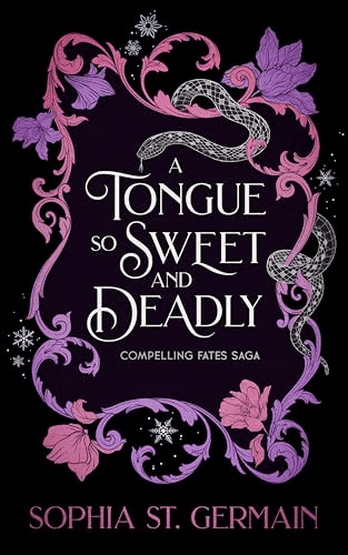 A Tongue so Sweet and Deadly